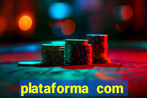 plataforma com b?nus para jogar