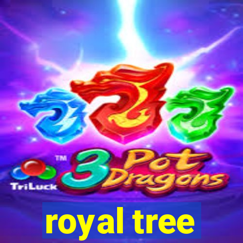 royal tree