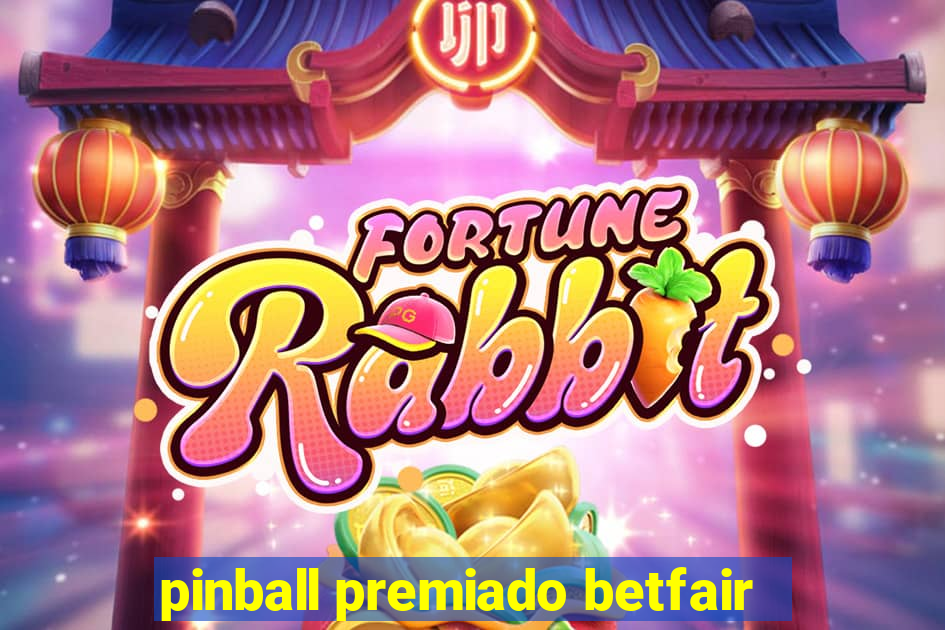 pinball premiado betfair