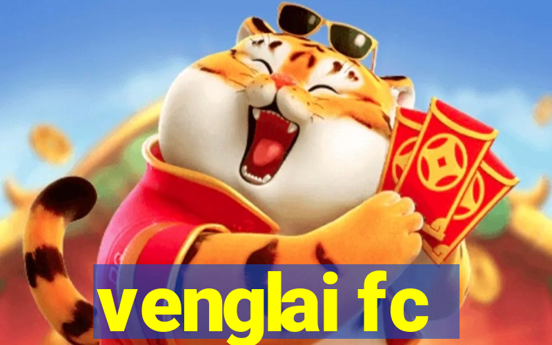 venglai fc