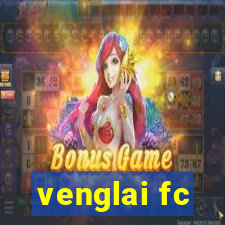 venglai fc