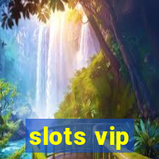 slots vip