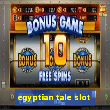 egyptian tale slot