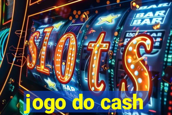 jogo do cash