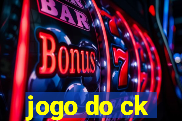 jogo do ck