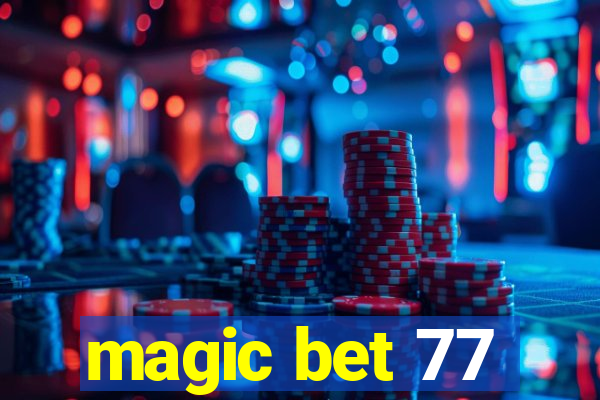 magic bet 77