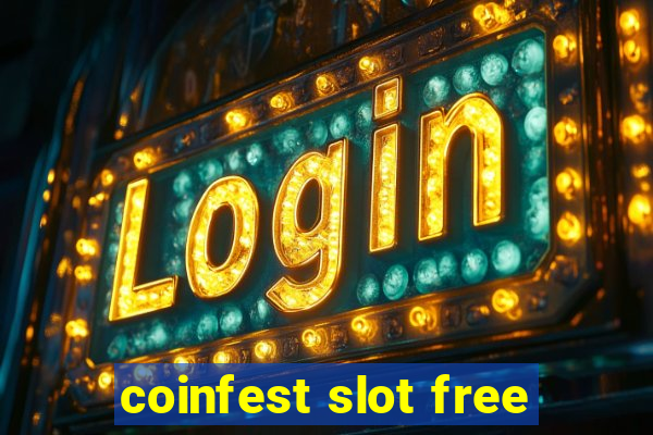 coinfest slot free