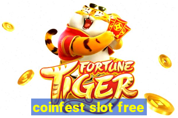 coinfest slot free