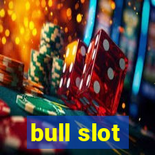 bull slot