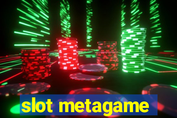 slot metagame