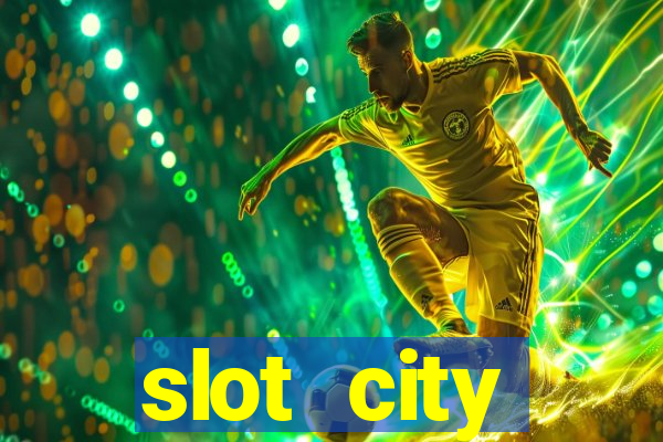 slot city оф?ц?йний сайт