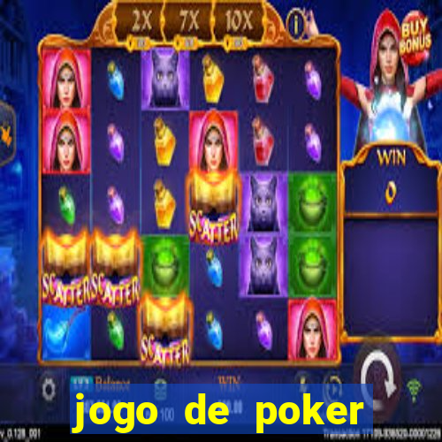 jogo de poker dinheiro real