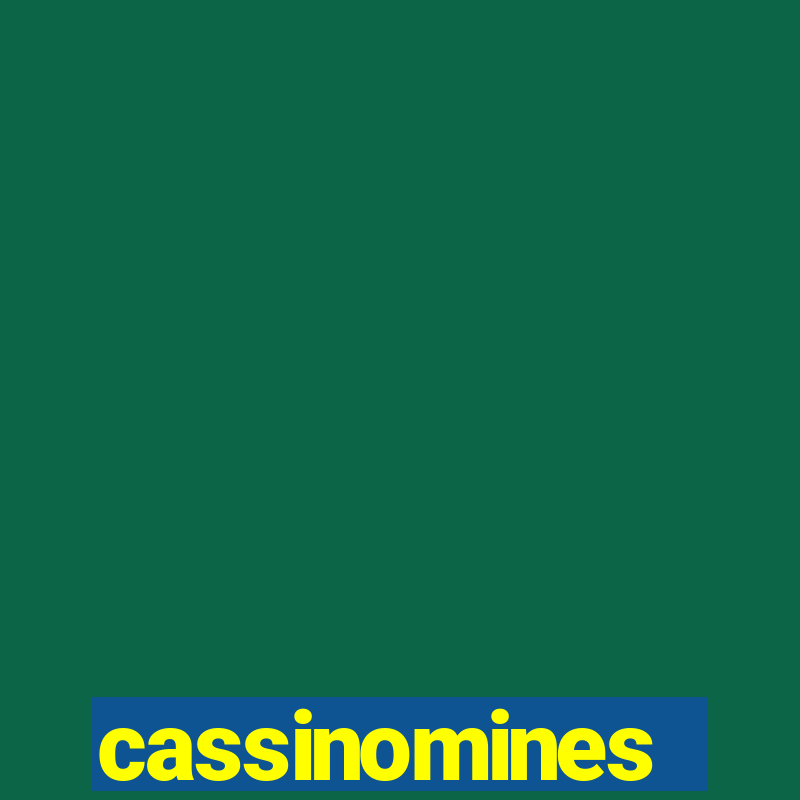 cassinomines