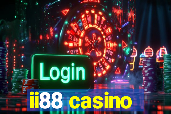 ii88 casino