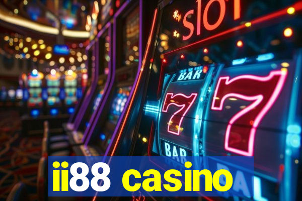 ii88 casino