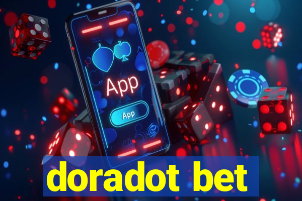 doradot bet