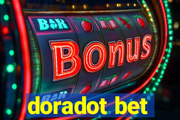 doradot bet