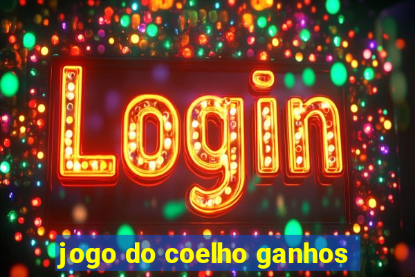 jogo do coelho ganhos