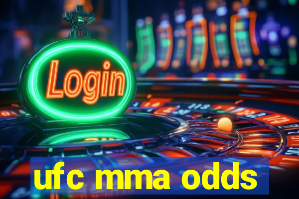 ufc mma odds