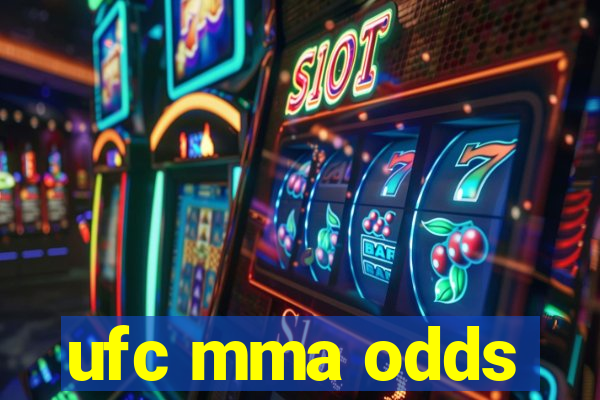 ufc mma odds