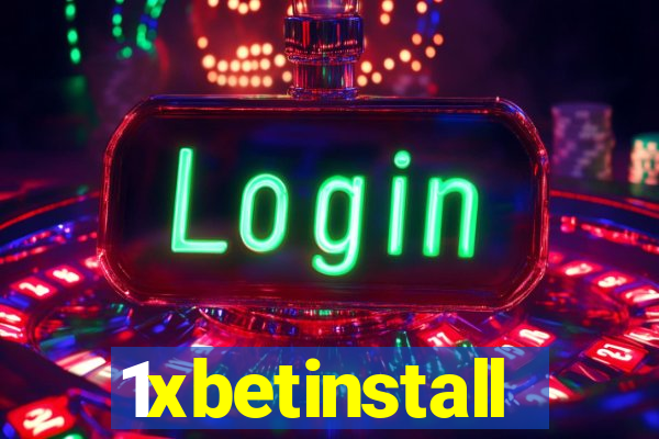 1xbetinstall