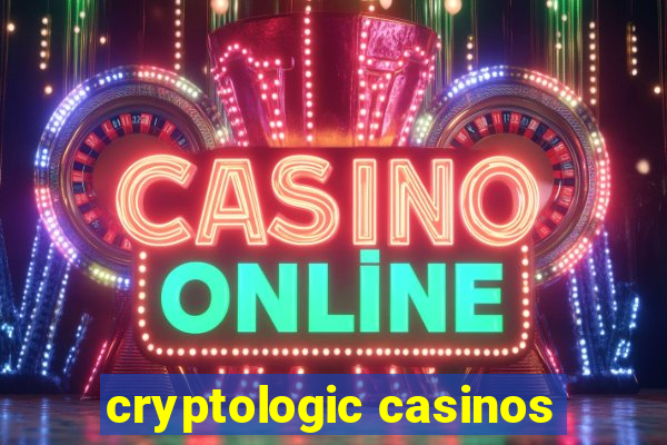 cryptologic casinos