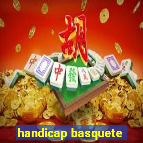 handicap basquete