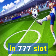 in 777 slot