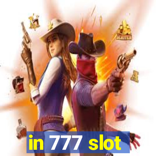 in 777 slot