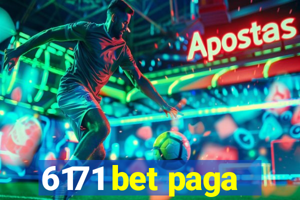 6171 bet paga