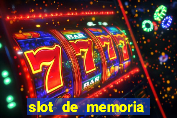 slot de memoria ram ddr4