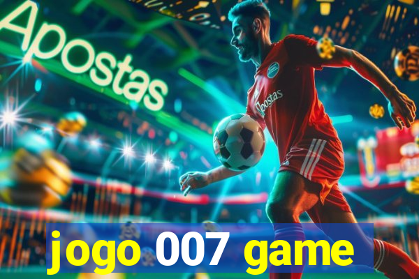 jogo 007 game