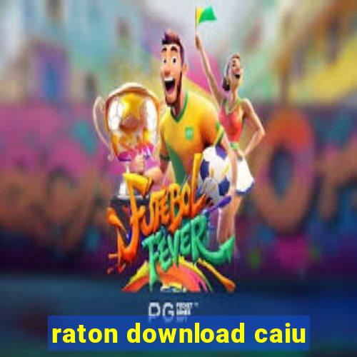 raton download caiu