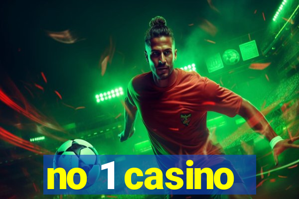 no 1 casino