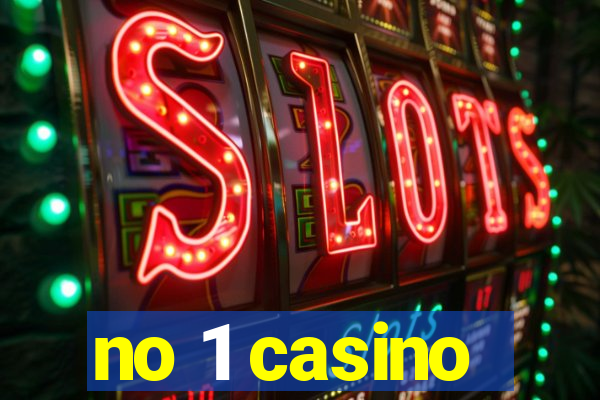 no 1 casino