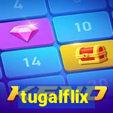 tugalflix