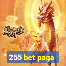 255 bet paga