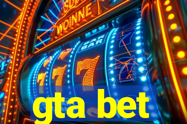 gta bet