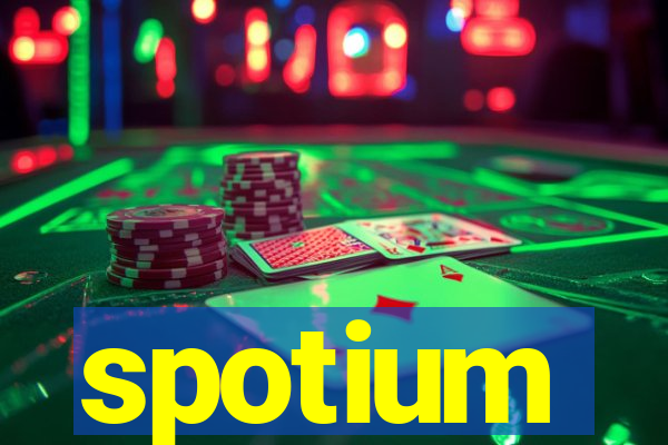 spotium