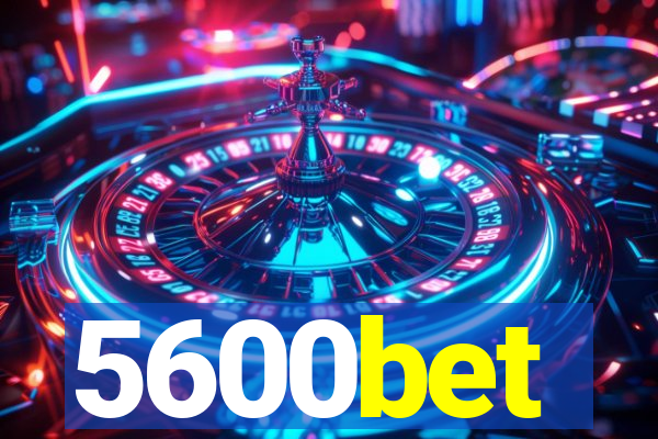 5600bet