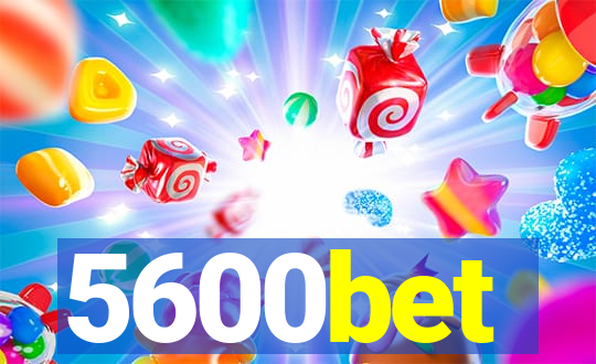 5600bet