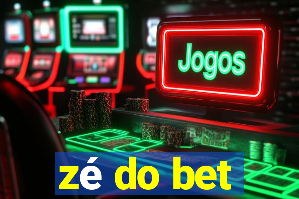 zé do bet