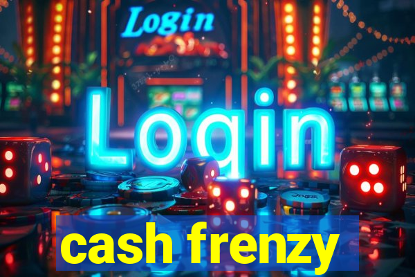 cash frenzy