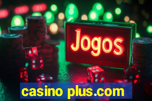 casino plus.com