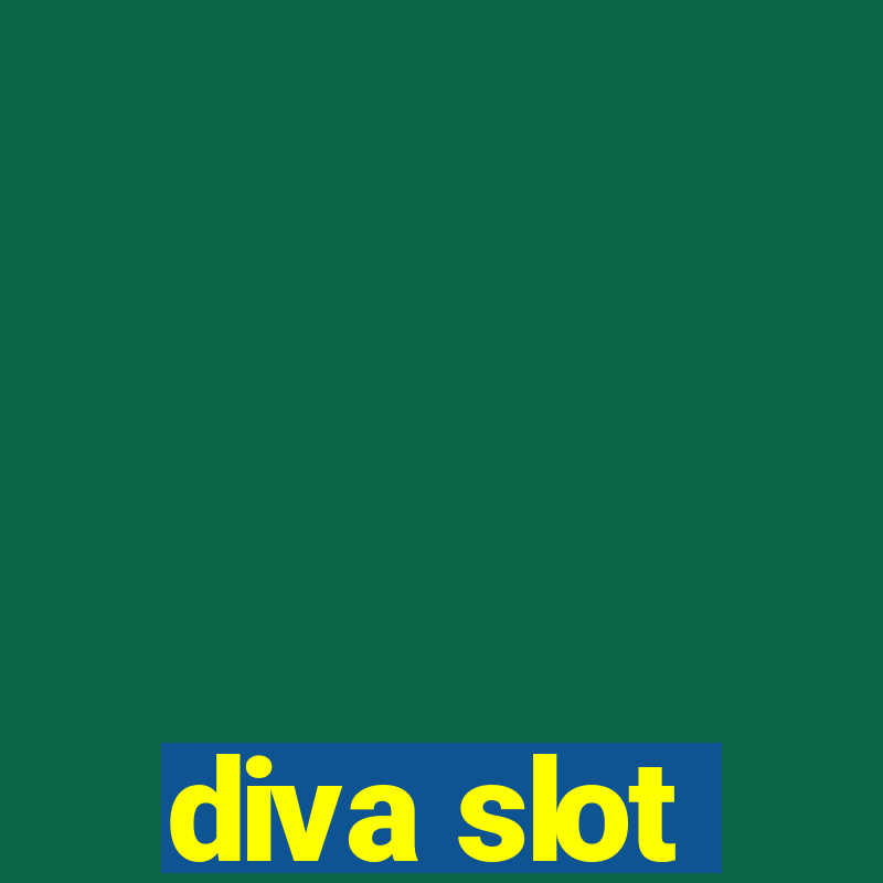 diva slot