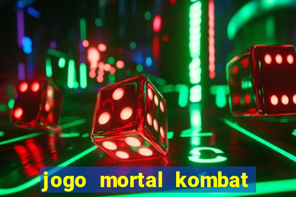 jogo mortal kombat para pc