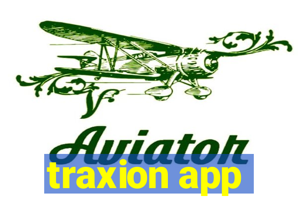 traxion app