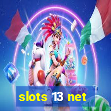 slots 13 net