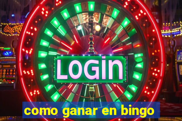 como ganar en bingo