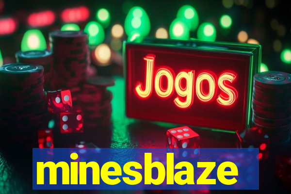 minesblaze